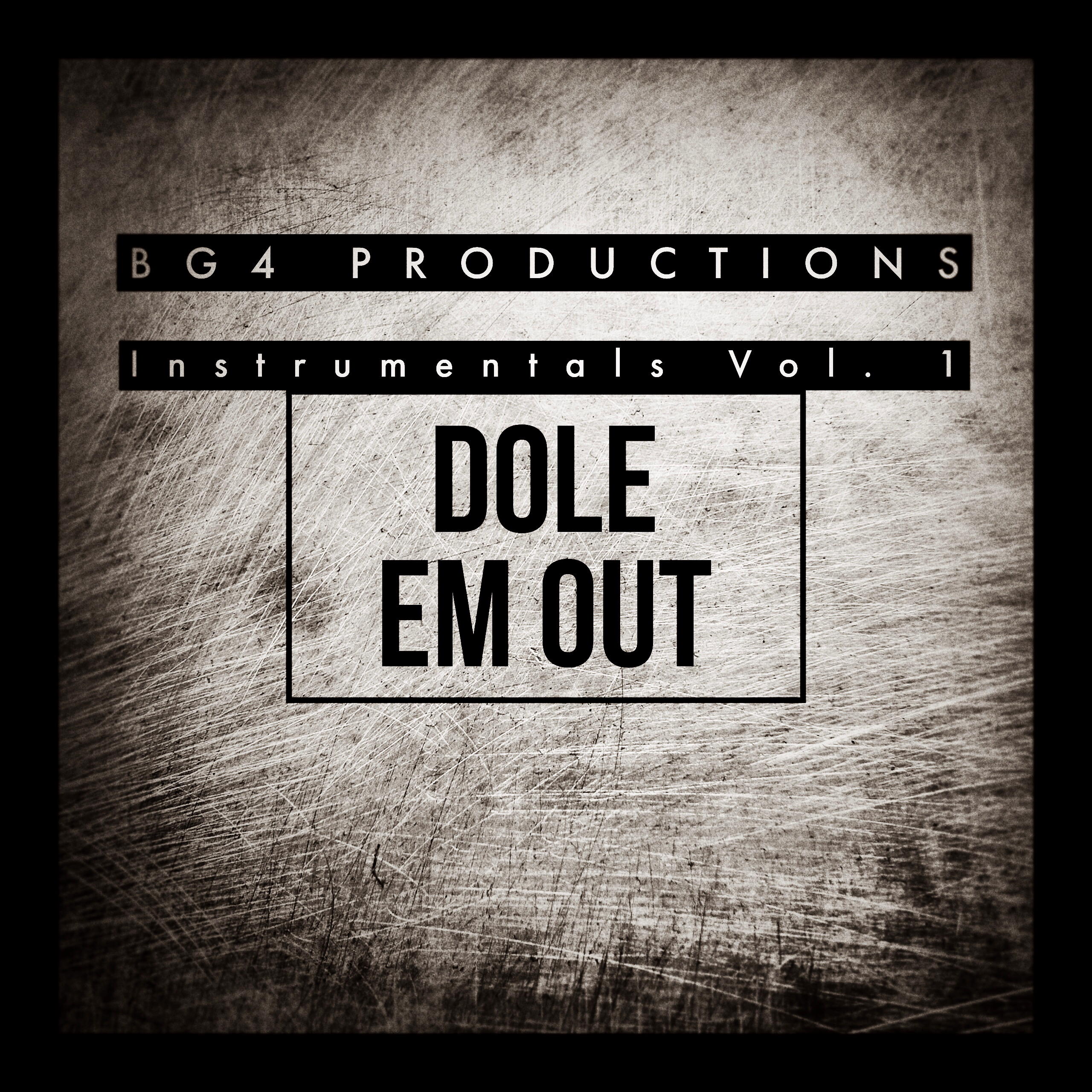 Instrumentals Vol 1 Dole Em Out